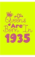 Queens Are Born In 1935 Notebook: Lined Notebook/Journal Gift 120 Pages, 6x9 Soft Cover, Matte Finish, Yellow Cover