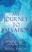 My Journey to Salvation