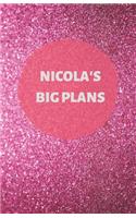 Nicola's Big Plans - Notebook/Journal/Diary - Personalised Girl/Women's Gift - Birthday/Party Bag Filler - 100 lined pages (Dark pink glitter)