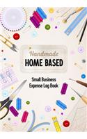 Handmade Home Based Small Business Expense Log Book