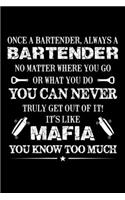 Once a Bartender Always a Bartender
