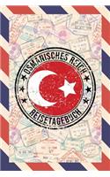Osmanisches Reich Reisetagebuch