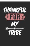 Thankful for my tribe