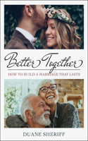 Better Together