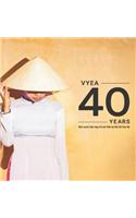 Vyea Forty Years: Bon Muoi Nam Day Tre Viet Tai Thu Do Hoa KY