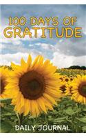 100 Days of Gratitude - A Daily Journal