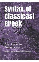 Syntax of Classicasl Greek