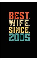 Best. Wife. Since. 2005: Daily journal 100 page 6 x 9 Retro 14th Wedding Anniversary notebook for Her to jot down ideas and notes