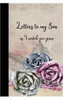 Letters to my Son as I watch you grow