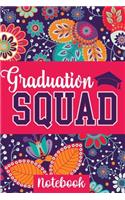 Graduation Squad Notebook