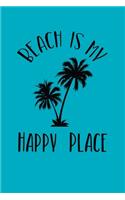 Beach Is My Happy Place