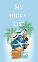 My Bucket List