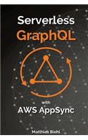 Serverless Graphql APIs with Amazon's Aws Appsync: (8 Api-University)