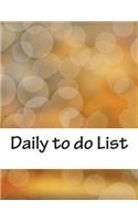 Daily to do List: Things to do checklist, 8.5x11 inch 120 Page, Big sheet big column easy to write in.