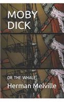 Moby Dick: Or the Whale