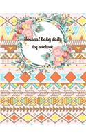 Journal Baby Daily Log Notebook: Colorful Ethnic, Baby's Eat, Sleep & Poop Journal, Log Book, Baby's Daily Log Book, Breastfeeding Journal, Baby Newborn Diapers, Childcare Report Bo