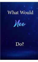 What Would Neo Do?