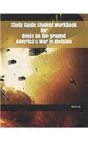 Study Guide Student Workbook for Boots on the Ground America