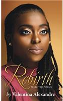 Rebirth: Selected Poems