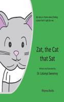 Zat, the Cat that Sat