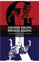 Southern Bulldog, Northern Bulldog