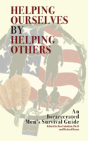 Helping Ourselves by Helping Others