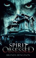 Spirit Obsessed