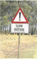 Slow Motion