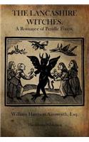 Lancashire Witches: A Romance of Pendle Forest.