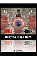 Bully Proof