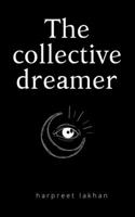 collective dreamer