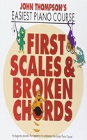 First Scales and Broken Chords