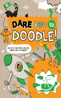 Dare You to Doodle!