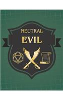 Neutral Evil
