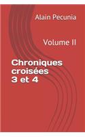 Chroniques Croisées 3 Et 4