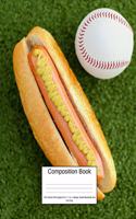 Composition Book 100 Sheets/200 Pages/8.5 X 11 In. College Ruled/ Baseball and Hot Dog: Writing Notebook Lined Page Book Soft Cover Plain Journal Sports & Recreation Softball Baseball