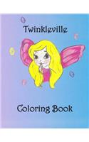 Twinkleville Coloring Book