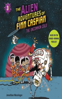 Alien Adventures of Finn Caspian #3: The Uncommon Cold Lib/E