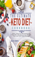 The Ultimate Keto Diet Cookbook