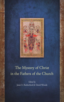 Mystery of Christ in the Fathers of the Church