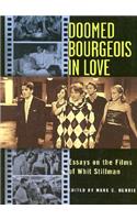 Doomed Bourgeois in Love