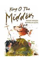 King o the Midden: Manky Mingin Rhymes in Scots