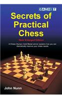 Secrets of Practical Chess (New Enlarged Edition)