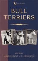 Bull Terriers (A Vintage Dog Books Breed Classic - Bull Terrier)