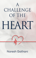 challenge of the heart