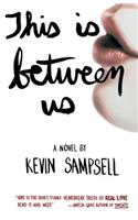 This Is Between Us