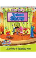 Little Chick's - TALENT SHOW