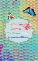 Gratitude Journal for Women with Inspirational Quotes
