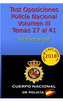 Test Oposiciones PolicÃ­a Nacional III: Volumen III - Temas 27 Al 41