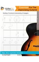 Essentials For The Improvising Guitarist